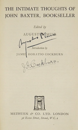 Muir, Augustus - The Intimate Thoughts Of John Baxter, Bookseller, Methuen & Co, 1942, 1st edition, signed by the author and by Cockburn, tipped-in letter from Muir to a Mr Wilson, gilt crushed green morocco by D.K.